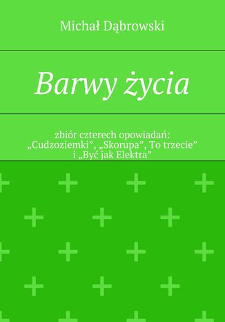 Okładka książki/ebooka Barwy życia