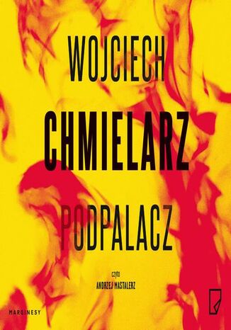 Okładka książki/ebooka Podpalacz