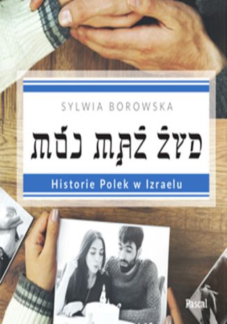 Okładka książki/ebooka Mój mąż Żyd