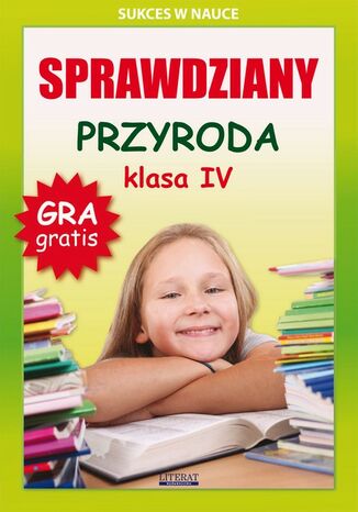 Okładka książki/ebooka Sprawdziany. Przyroda. Klasa IV. Sukces w nauce