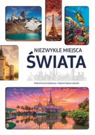 Okładka książki/ebooka Niezwykłe miejsca świata