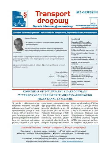 Okładka książki/ebooka Transport drogowy. Aktualne informacje prawne i wskazówki dla eksporterów, importerów i firm przewozowych. Nr 8/2015