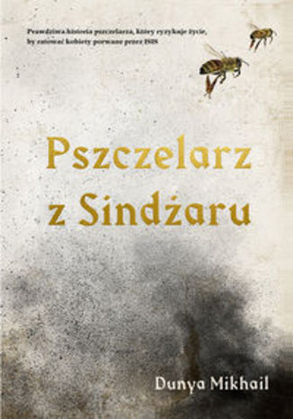 Okładka książki/ebooka Pszczelarz z Sindżaru