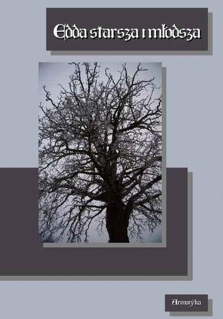 Okładka książki/ebooka Edda Starsza i Młodsza