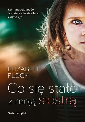Okładka książki/ebooka Co się stało z moją siostrą?