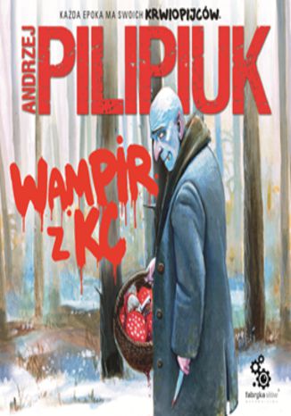 Okładka książki/ebooka Wampir z KC