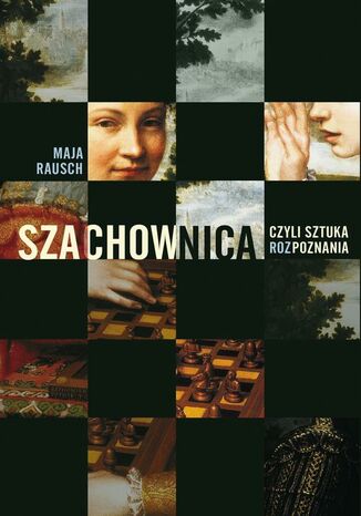 Okładka książki/ebooka Szachownica czyli sztuka rozPoznania