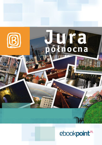 Okładka książki/ebooka Jura północna. Miniprzewodnik
