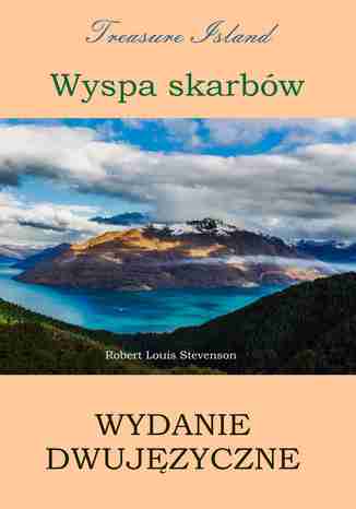 Okładka książki/ebooka Wyspa skarbów. Wydanie dwujęzyczne polsko-angielskie