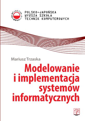 Okładka książki/ebooka Modelowanie i implementacja systemów informatycznych