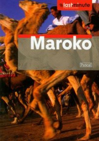 Okładka książki/ebooka Maroko. Przewodnik Pascal Last Minute