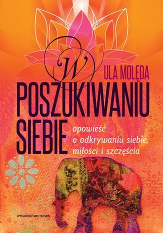 Okładka książki/ebooka W poszukiwaniu Siebie