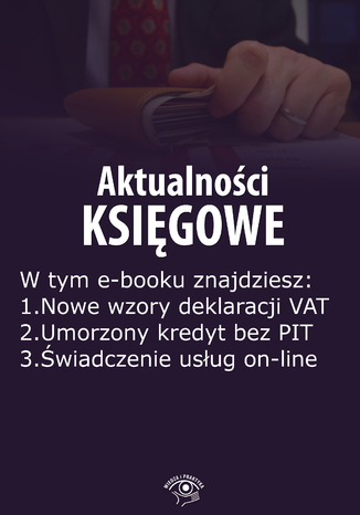 Okładka książki/ebooka Aktualności księgowe, wydanie czerwiec 2015 r. część I