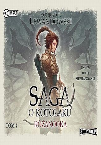 Okładka książki/ebooka Saga o kotołaku Tom 4 Różanooka