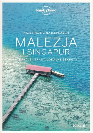 Okładka książki/ebooka Malezja i Singapur