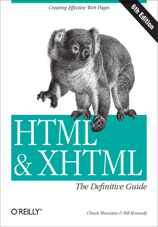 Okładka książki/ebooka HTML & XHTML: The Definitive Guide. The Definitive Guide. 6th Edition