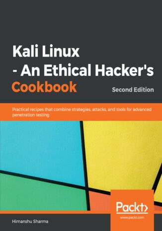 Okładka książki/ebooka Kali Linux - An Ethical Hacker's Cookbook