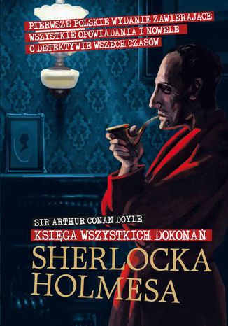 Okładka książki/ebooka Księga wszystkich dokonań Sherlocka Holmesa