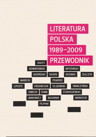 Okładka książki/ebooka Literatura polska 1989-2009. Przewodnik