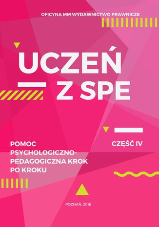 Okładka książki/ebooka Uczeń z SPE - pomoc psychologiczno-pedagogiczna krok po kroku