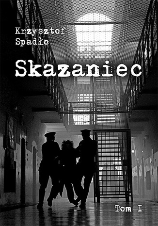 Okładka książki/ebooka Skazaniec