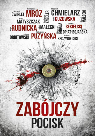 Okładka książki/ebooka Zabójczy pocisk
