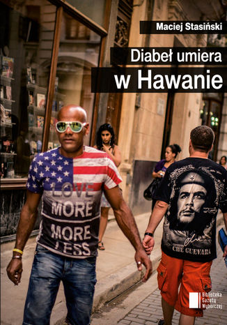 Okładka książki/ebooka Diabeł umiera w Hawanie