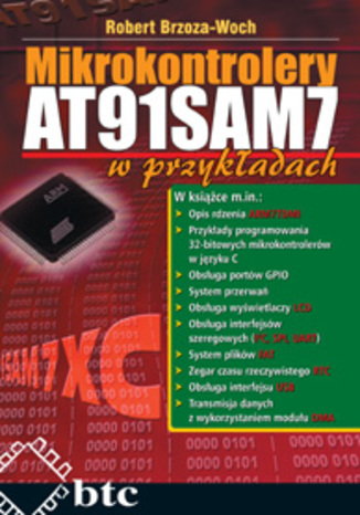 Okładka książki/ebooka Mikrokontrolery AT91SAM7 w przykładach