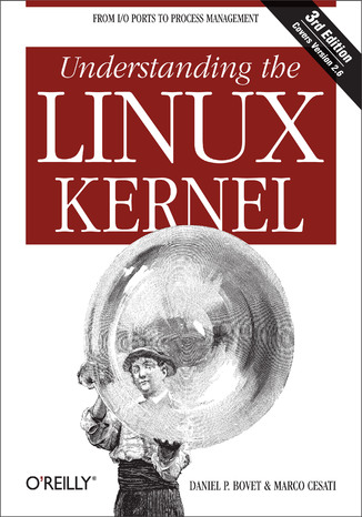 Okładka książki/ebooka Understanding the Linux Kernel. 3rd Edition
