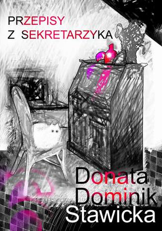 Okładka książki/ebooka Przepisy z sekretarzyka