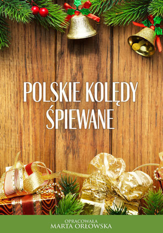 Okładka książki/ebooka Polskie kolędy śpiewane