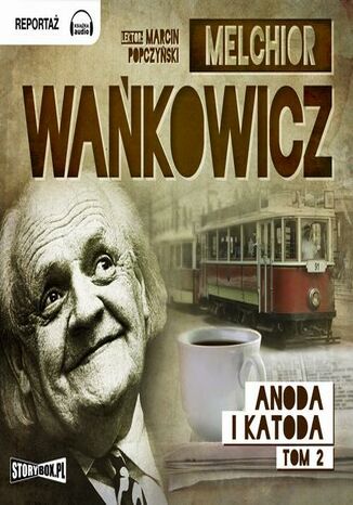 Okładka książki/ebooka Anoda i Katoda Tom 2