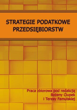 Okładka książki/ebooka Strategie podatkowe przedsiębiorstw