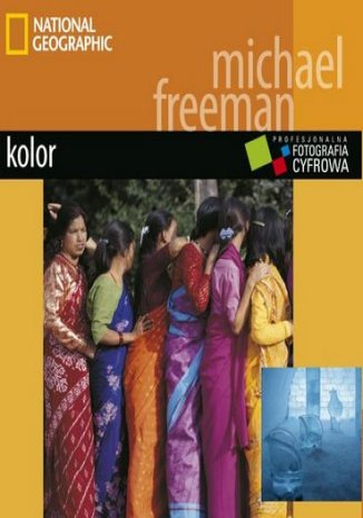 Okładka książki/ebooka Profesjonalna fotografia cyfrowa. Kolor