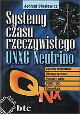 Okładka książki/ebooka Systemy czasu rzeczywistego QNX6 Neutrino