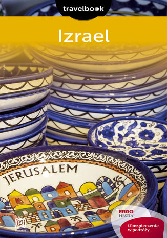 Okładka książki/ebooka Izrael. Travelbook. Wydanie 1