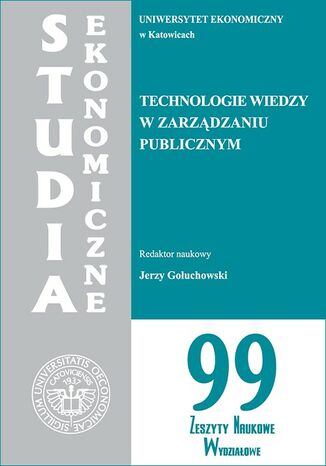 Okładka książki/ebooka Technologie wiedzy w zarządzaniu publicznym. SE 99