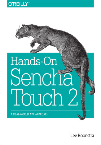 Okładka książki/ebooka Hands-On Sencha Touch 2. A Real-World App Approach