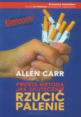 Okładka książki/ebooka Prosta metoda jak skutecznie rzucić palenie