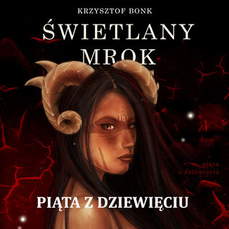 Okładka książki/ebooka Świetlany mrok. Piąta z Dziewięciu