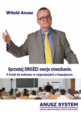 Okładka książki/ebooka Sprzedaj DROŻEJ swoje mieszkanie! 4 kroki do sukcesu w negocjacjach z kupującym