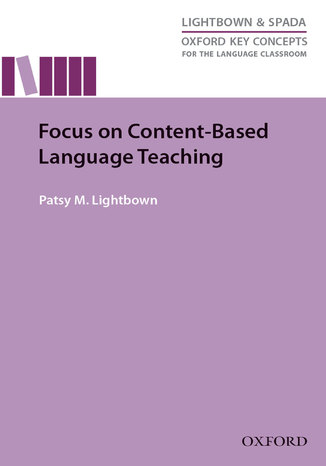 Okładka książki/ebooka Focus on Content-Based Language Teaching - Oxford Key Concepts for the Language Classroom
