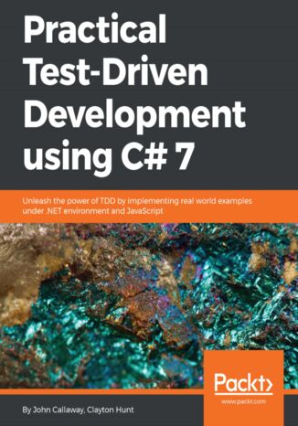 Okładka książki/ebooka Practical Test-Driven Development using C# 7
