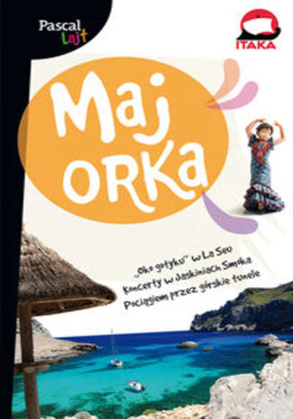 Okładka książki/ebooka Majorka. Przewodnik Pascal Lajt