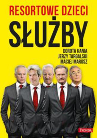 Okładka książki/ebooka Resortowe dzieci Służby