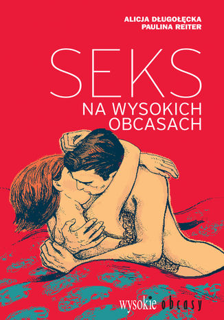 Okładka książki/ebooka Seks na wysokich obcasach