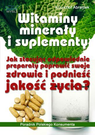 Okładka książki/ebooka Witaminy, minerały i suplementy