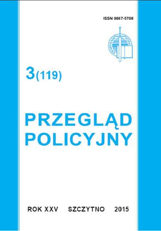 Okładka książki/ebooka Przegląd Policyjny 3 (119)/2015