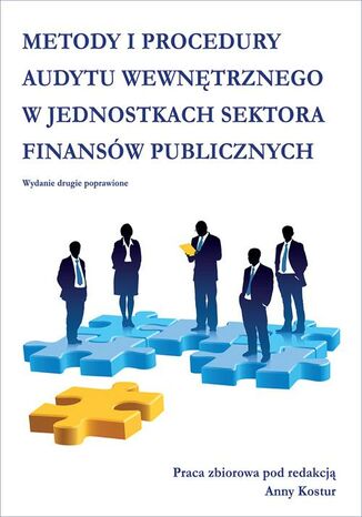 Okładka książki/ebooka Metody i procedury audytu wewnętrznego w jednostkach sektora finansów publicznych