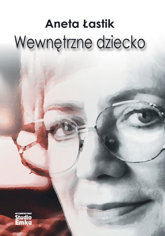 Okładka książki/ebooka Wewnętrzne dziecko
